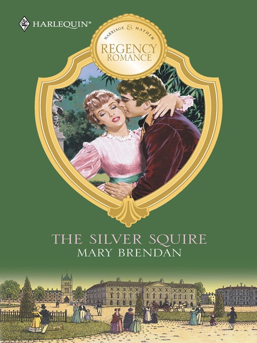 Title details for The Silver Squire by Mary Brendan - Wait list
